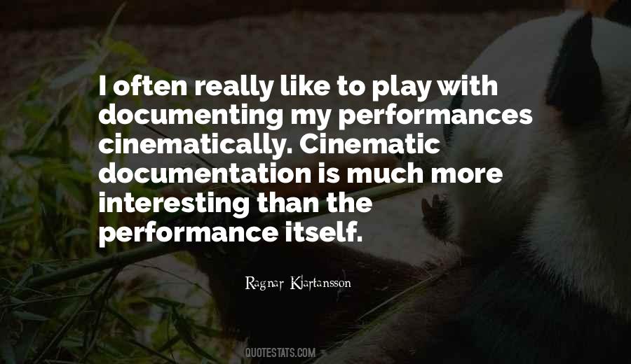 Ragnar Kjartansson Quotes #1430886