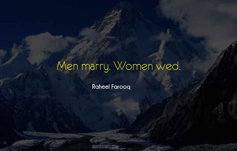 Raheel Farooq Quotes #774295