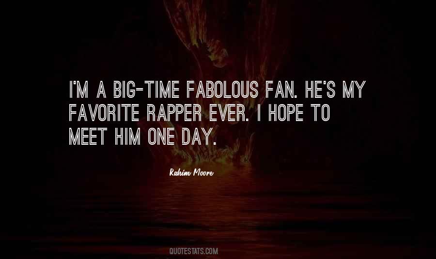 Rahim Moore Quotes #1786149