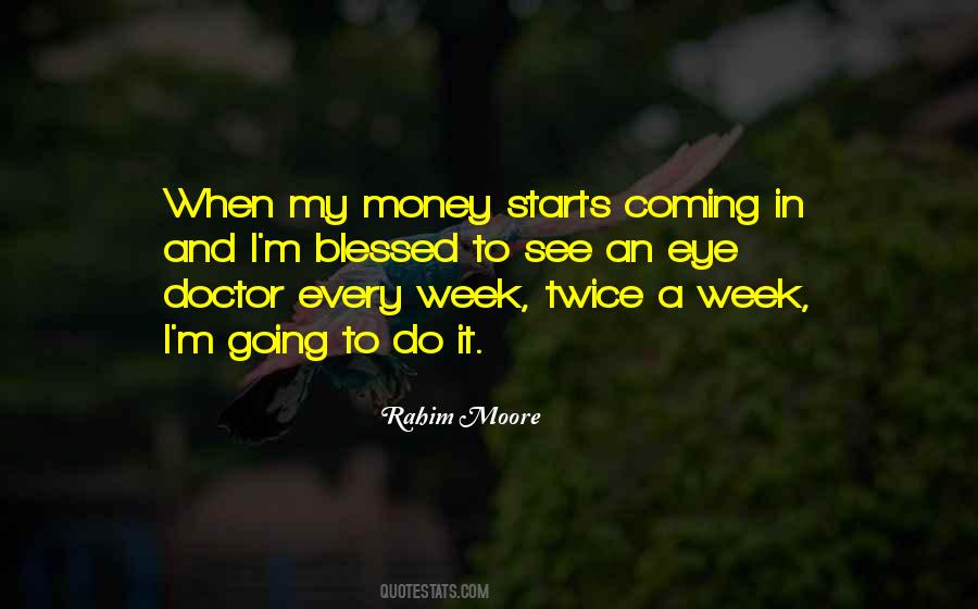Rahim Moore Quotes #40544