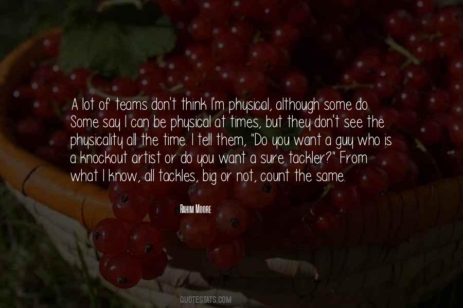Rahim Moore Quotes #864817