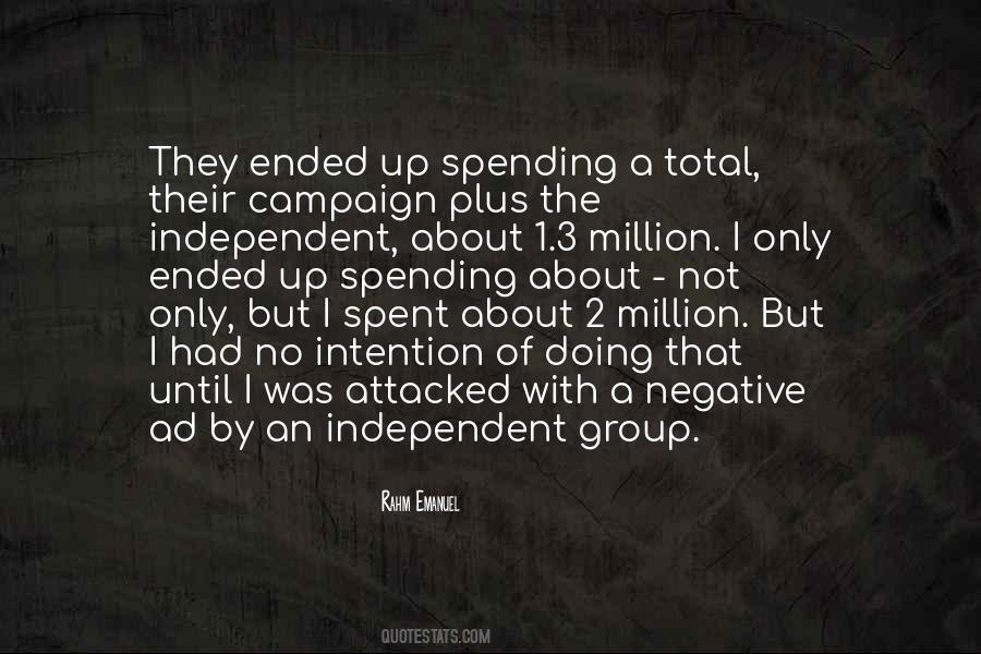 Rahm Emanuel Quotes #1570519