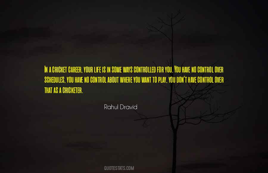 Rahul Dravid Quotes #1357247