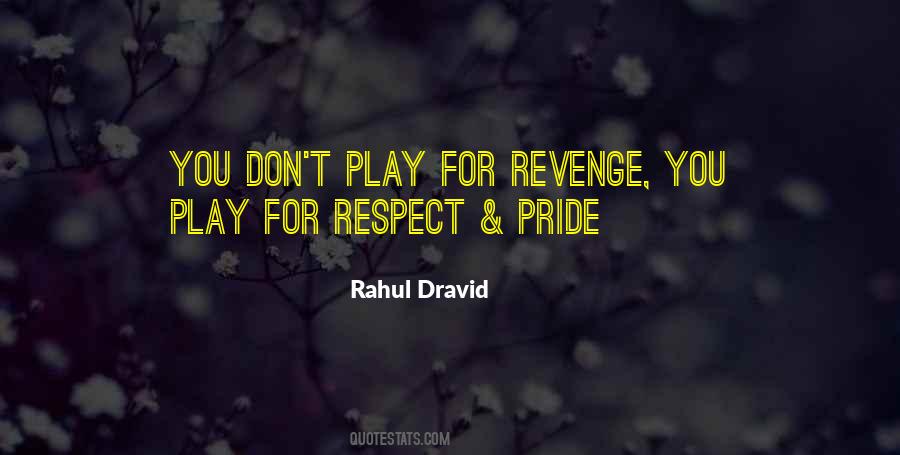 Rahul Dravid Quotes #502811