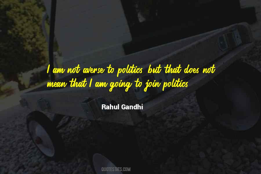 Rahul Gandhi Quotes #668214