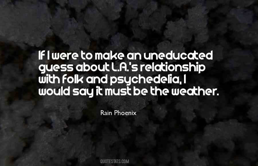 Rain Phoenix Quotes #851638