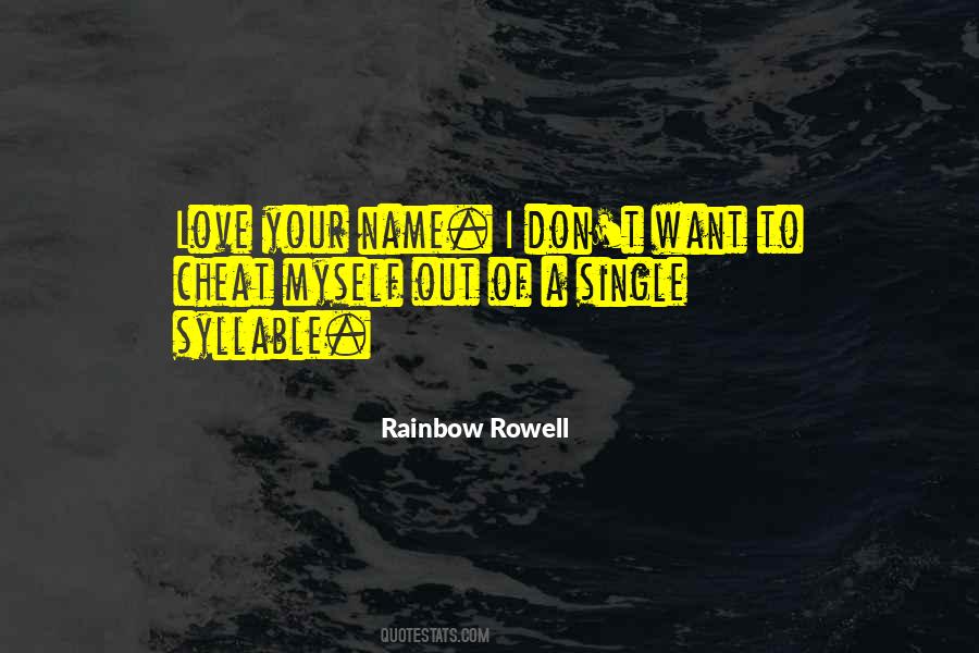Rainbow Rowell Quotes #1812251