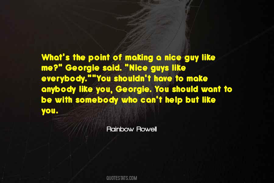 Rainbow Rowell Quotes #6715