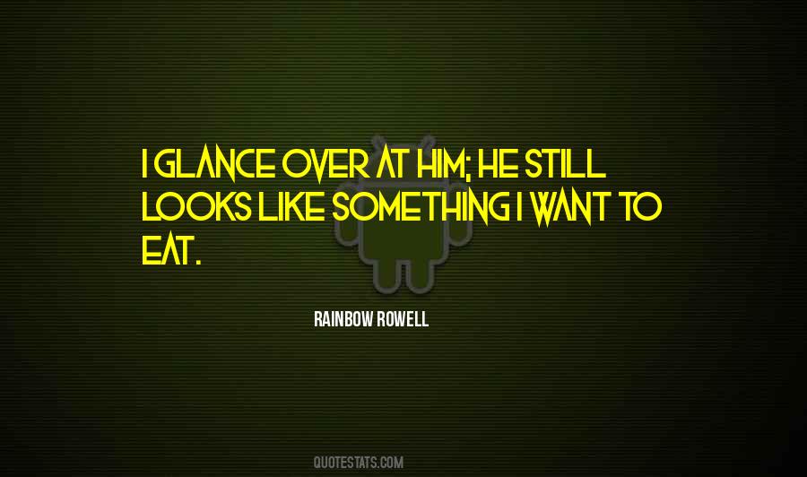 Rainbow Rowell Quotes #70821