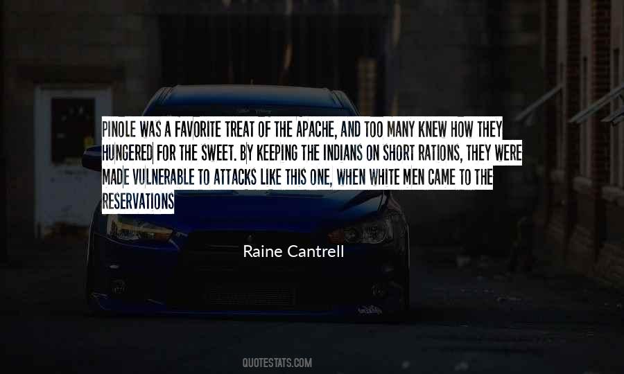 Raine Cantrell Quotes #1815443