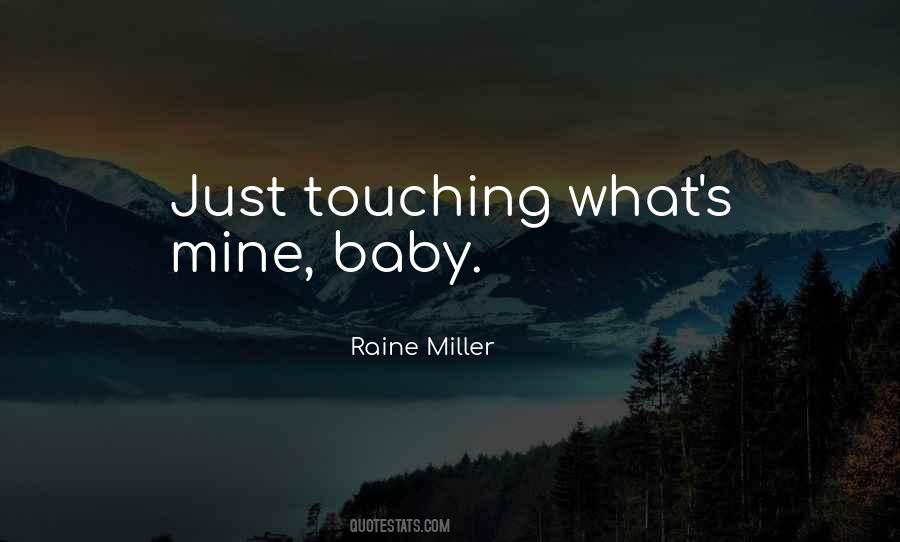 Raine Miller Quotes #1275869