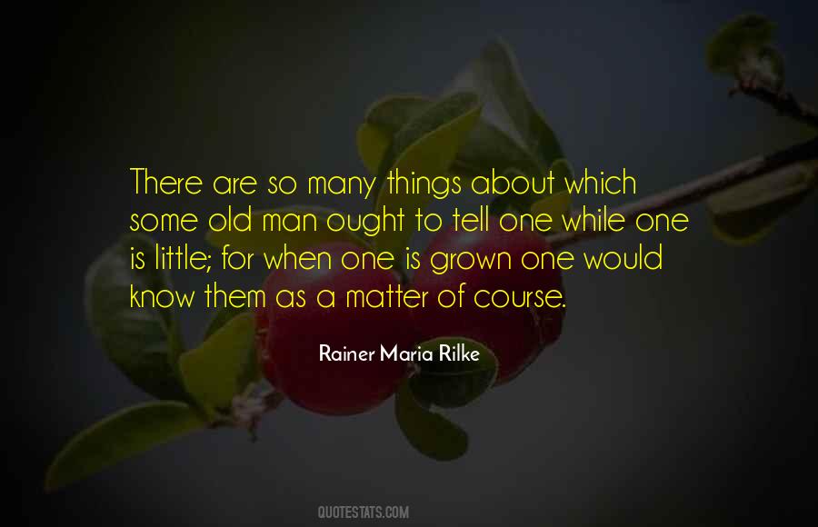 Rainer Maria Rilke Quotes #1029669