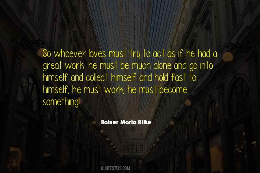 Rainer Maria Rilke Quotes #575003