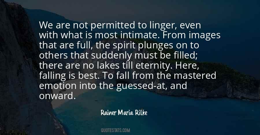 Rainer Maria Rilke Quotes #689736