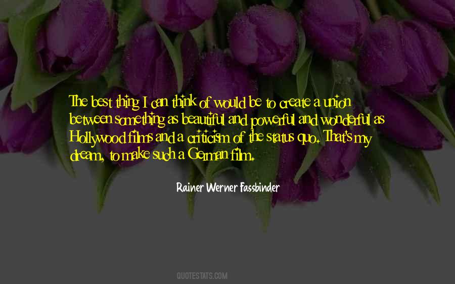 Rainer Werner Fassbinder Quotes #1126987