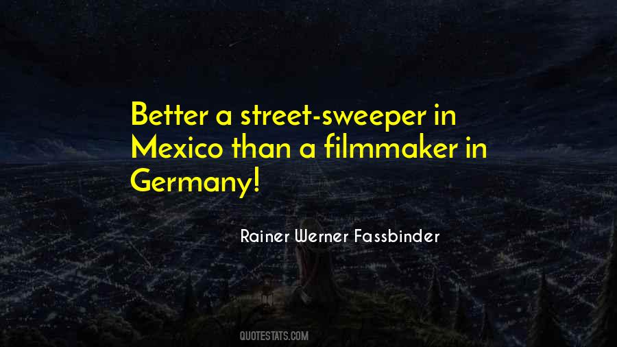 Rainer Werner Fassbinder Quotes #921269