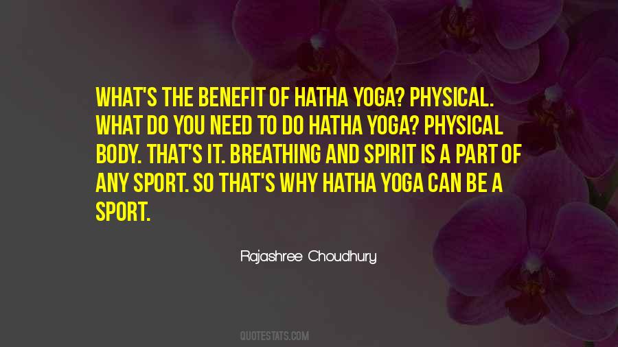 Rajashree Choudhury Quotes #1826916