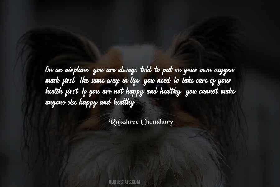 Rajashree Choudhury Quotes #348531