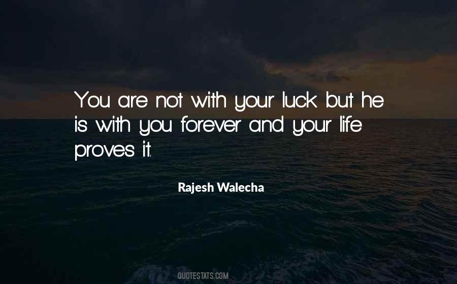 Rajesh Walecha Quotes #1308317