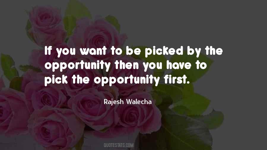 Rajesh Walecha Quotes #890487