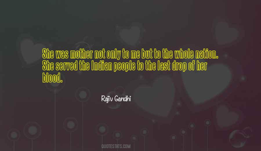 Rajiv Gandhi Quotes #1415228