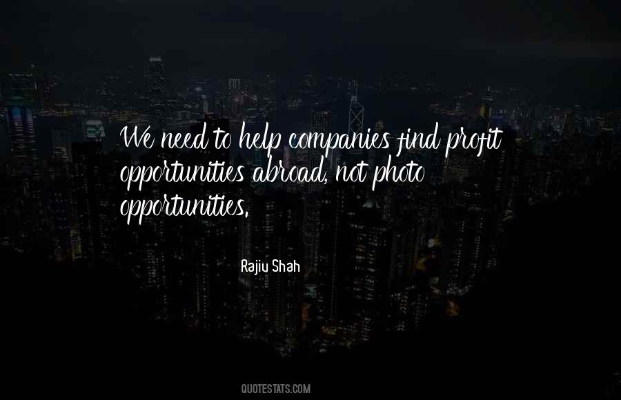 Rajiv Shah Quotes #1644910