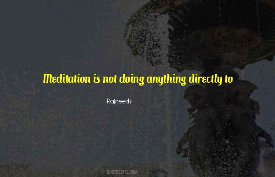 Rajneesh Quotes #1810407