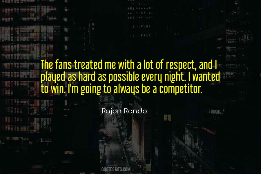 Rajon Rondo Quotes #1363760