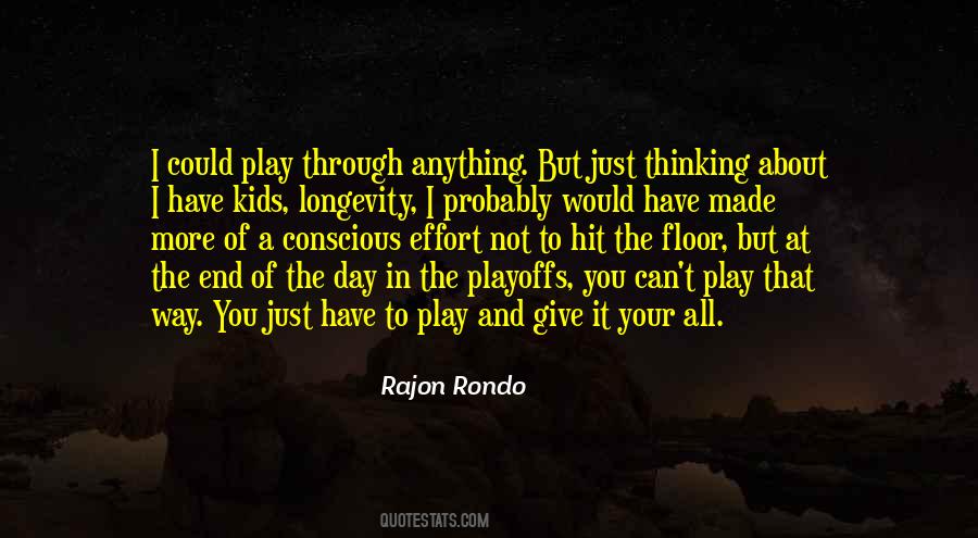 Rajon Rondo Quotes #1379678