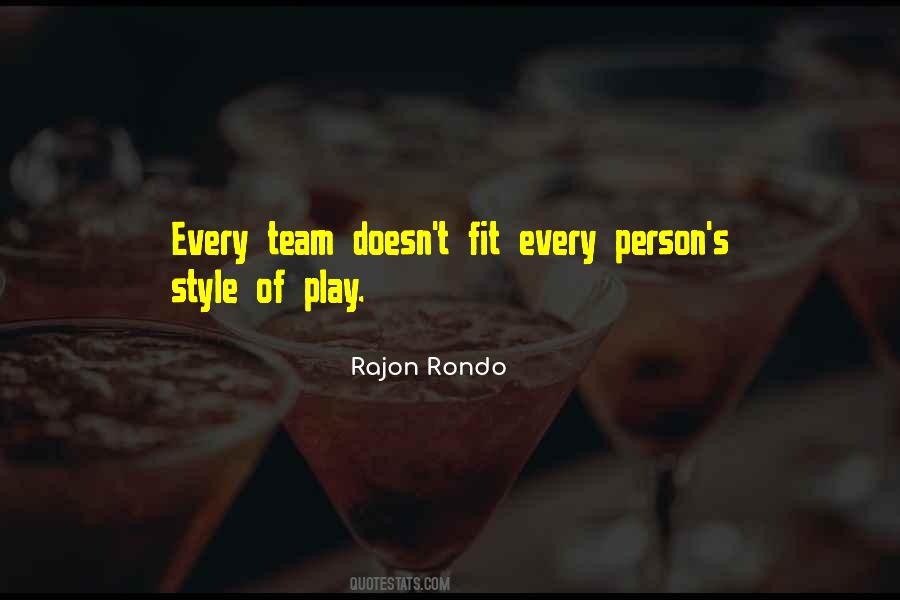 Rajon Rondo Quotes #1626160