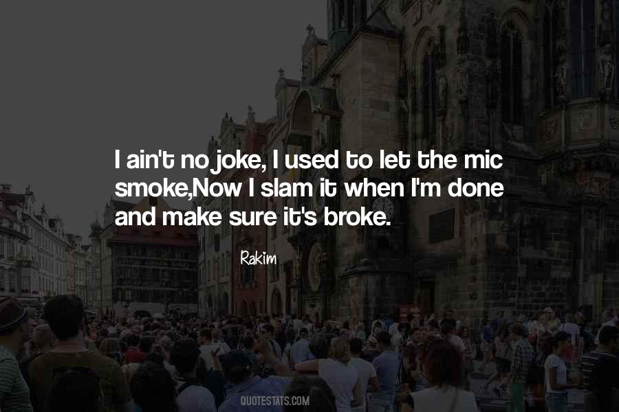 Rakim Quotes #1143339