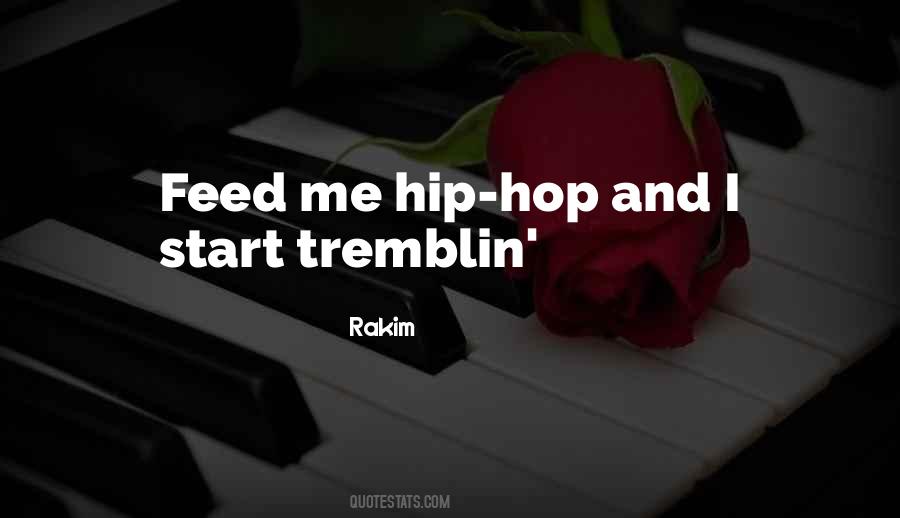 Rakim Quotes #1163901