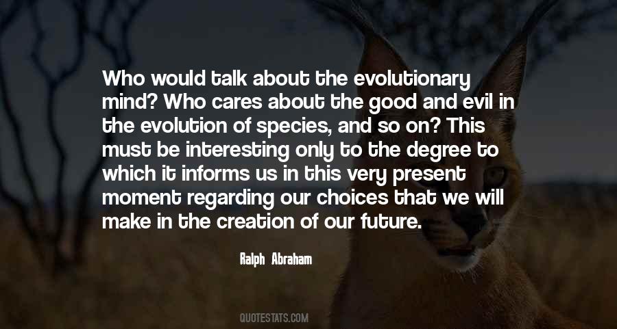 Ralph Abraham Quotes #1584917