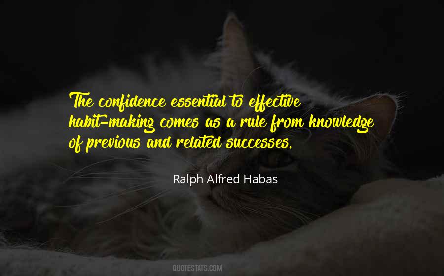 Ralph Alfred Habas Quotes #1062756