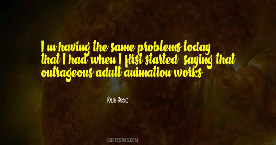 Ralph Bakshi Quotes #1463595