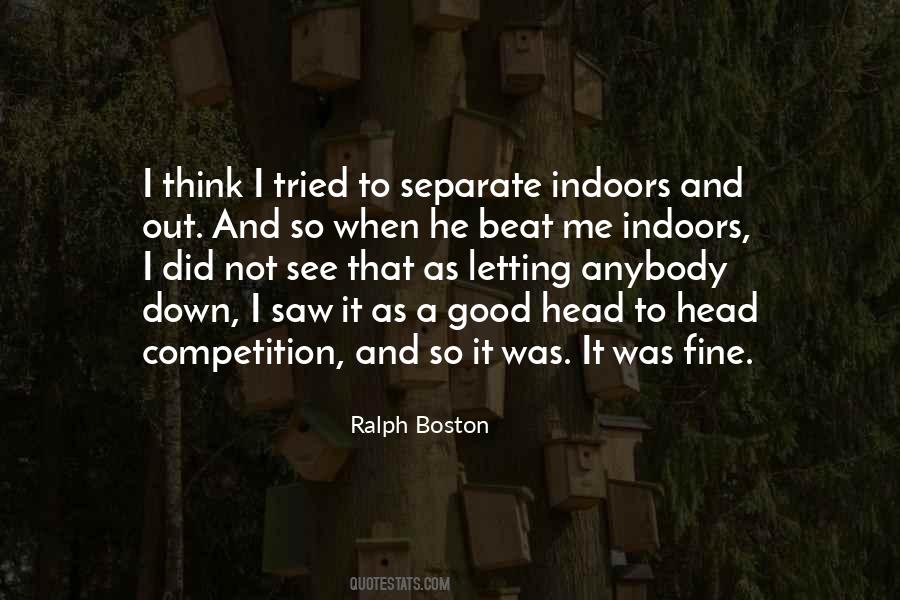 Ralph Boston Quotes #1303162