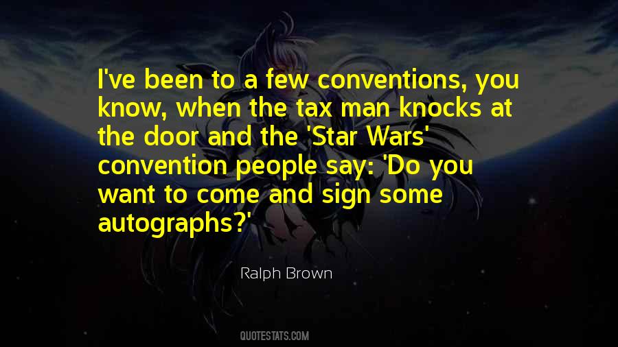 Ralph Brown Quotes #132006