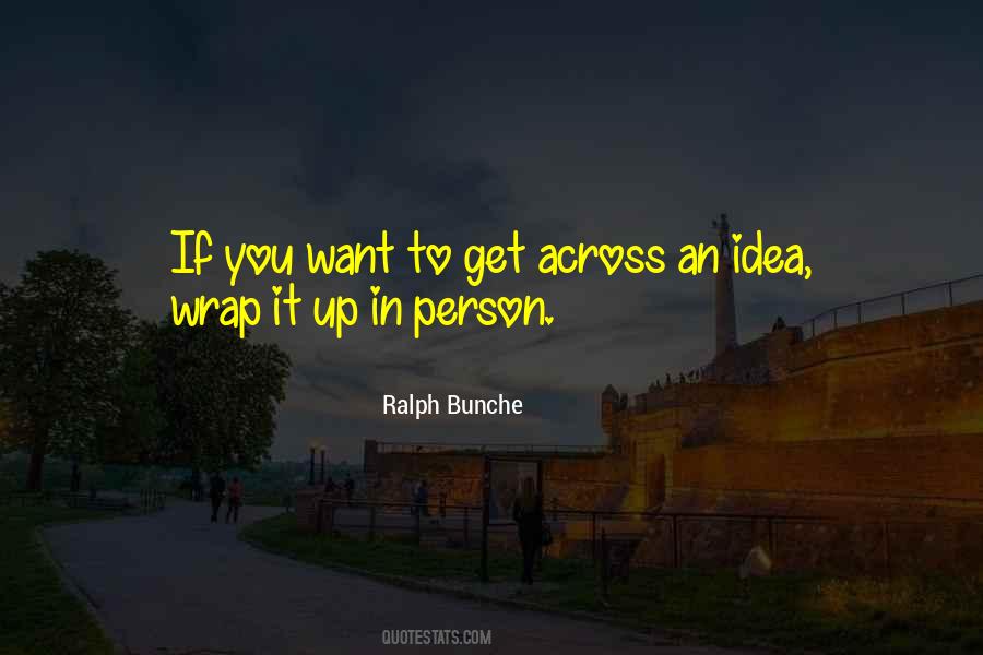 Ralph Bunche Quotes #625931