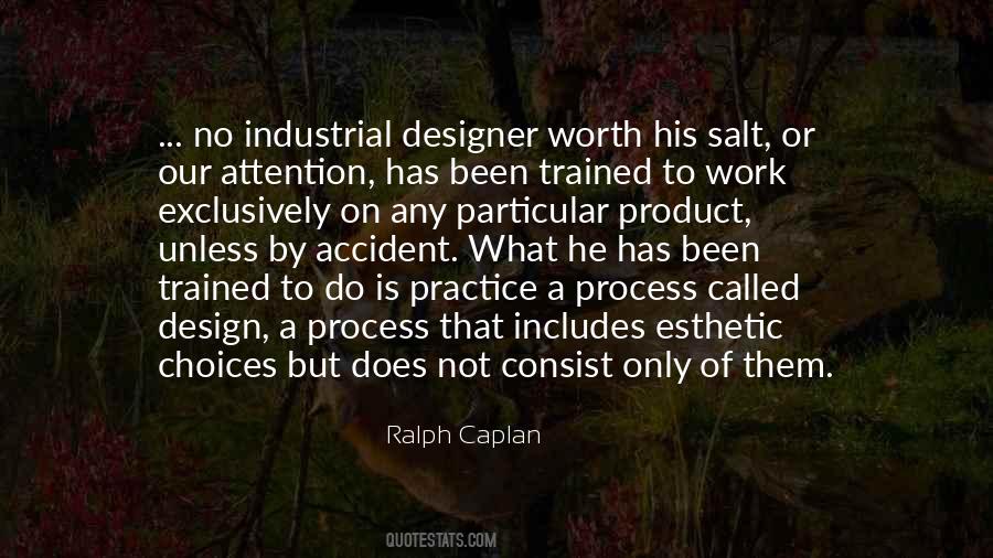 Ralph Caplan Quotes #1193710