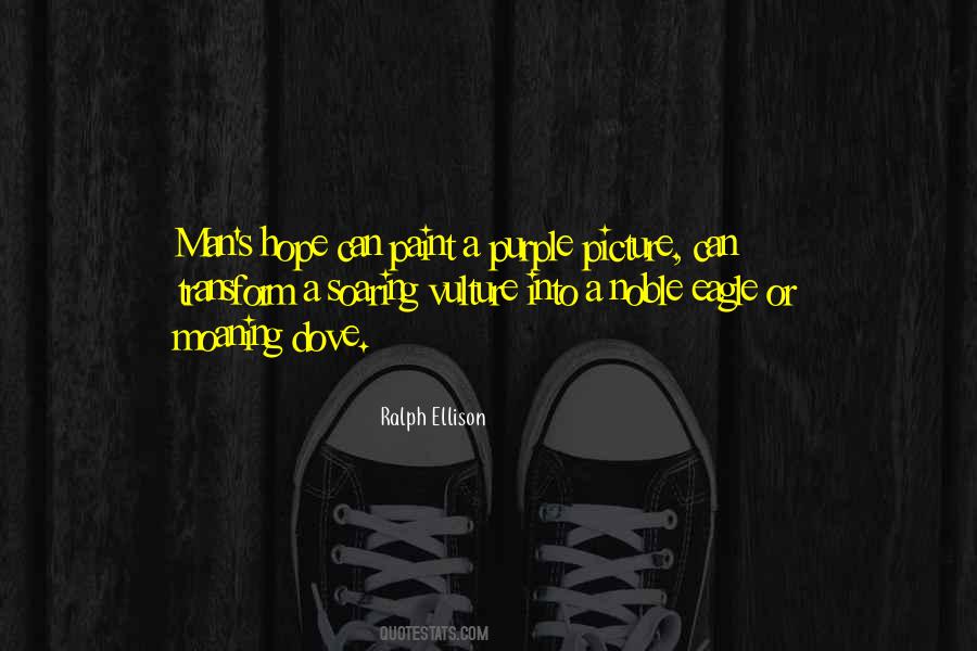 Ralph Ellison Quotes #1203911