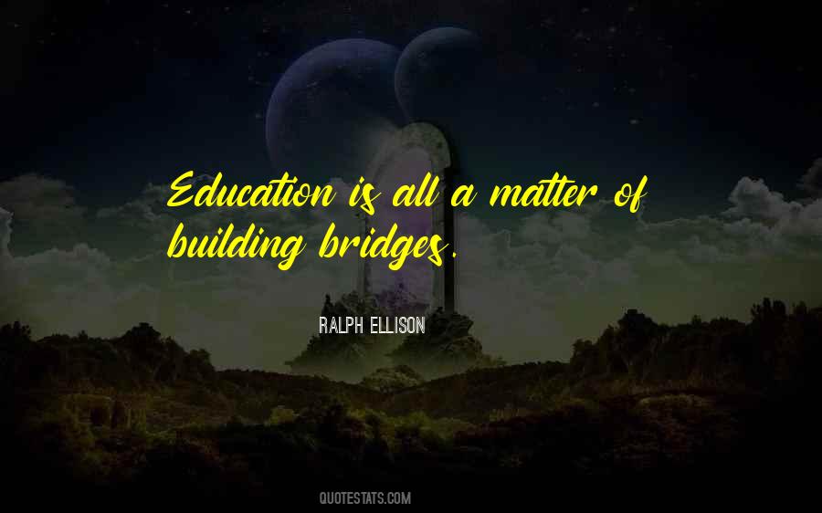 Ralph Ellison Quotes #1411861