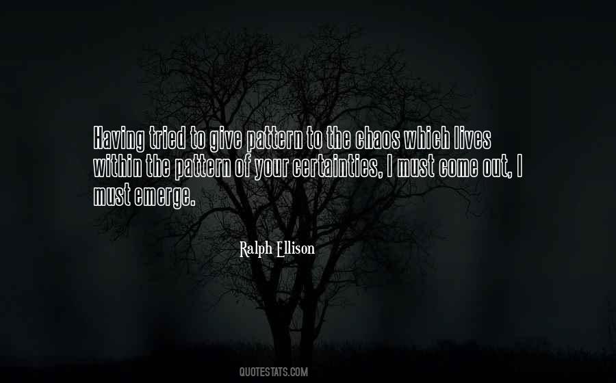 Ralph Ellison Quotes #1562136