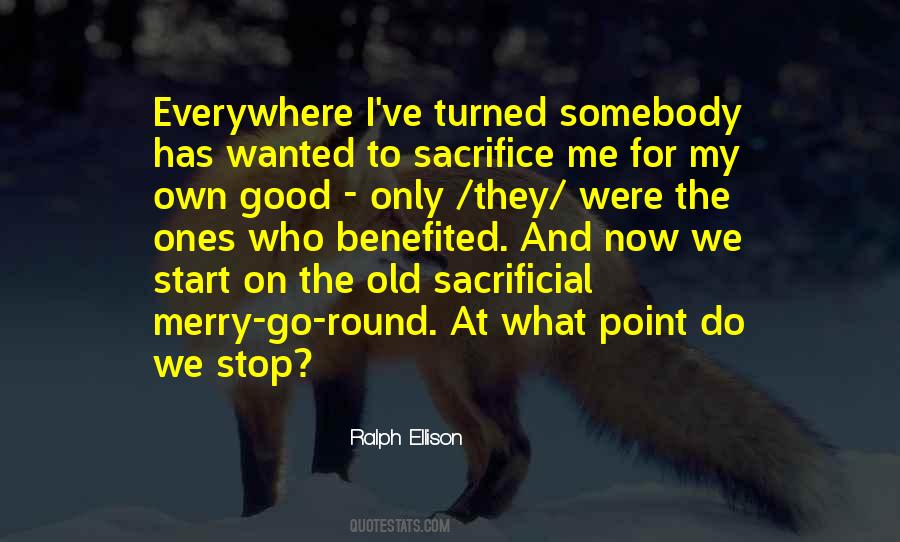 Ralph Ellison Quotes #1677493