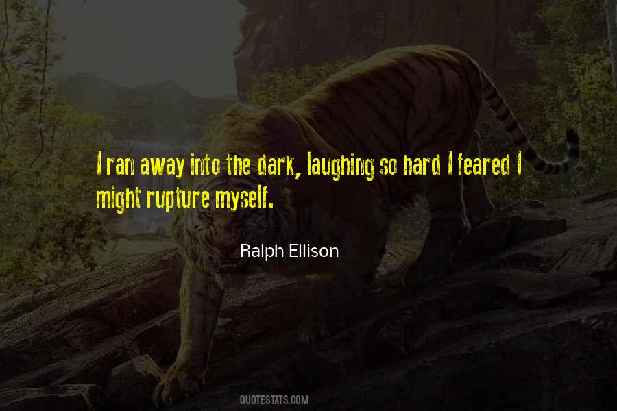 Ralph Ellison Quotes #1807135