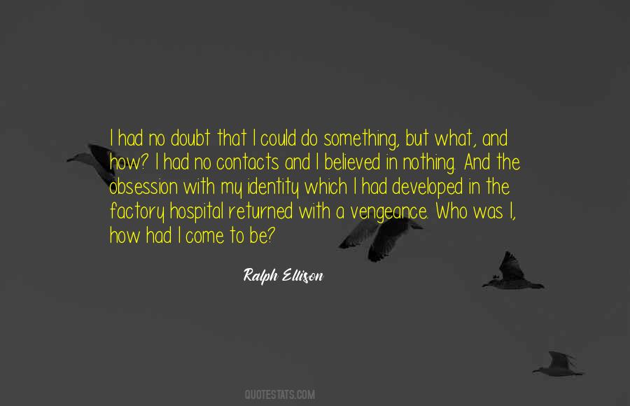 Ralph Ellison Quotes #1822103