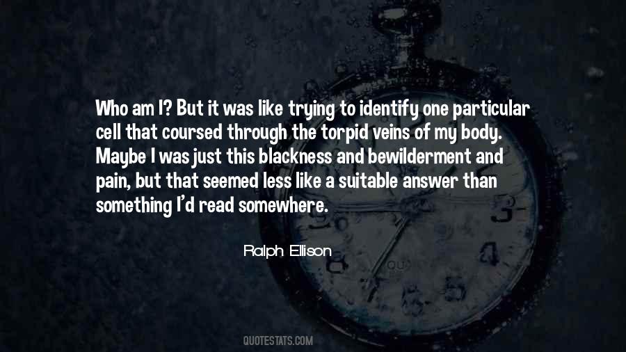 Ralph Ellison Quotes #416152