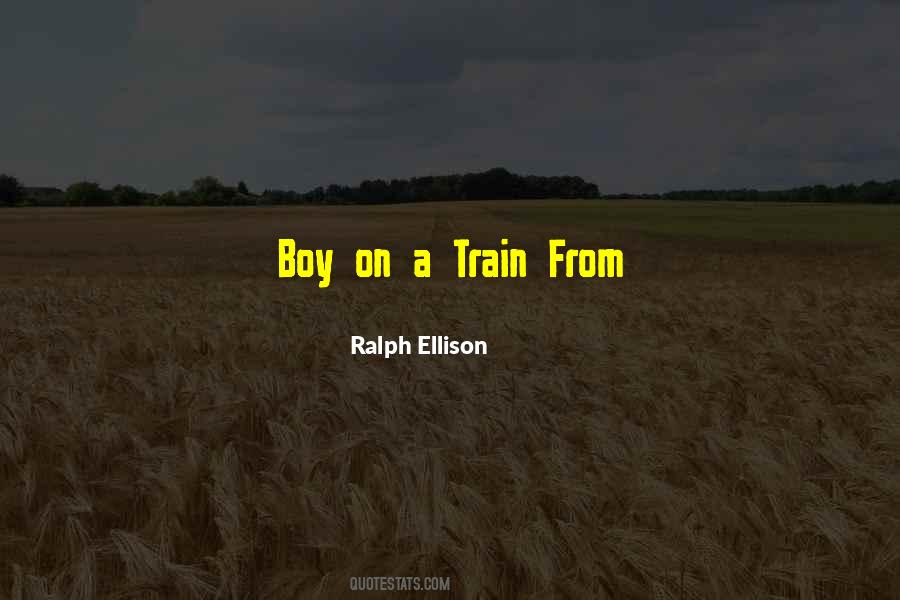 Ralph Ellison Quotes #783109