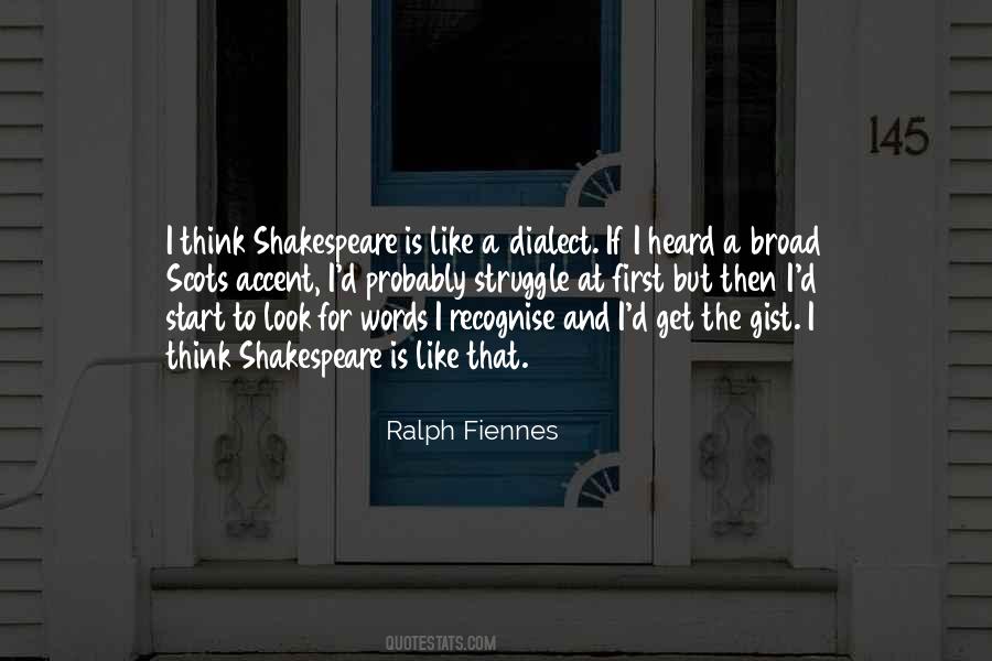 Ralph Fiennes Quotes #1299674