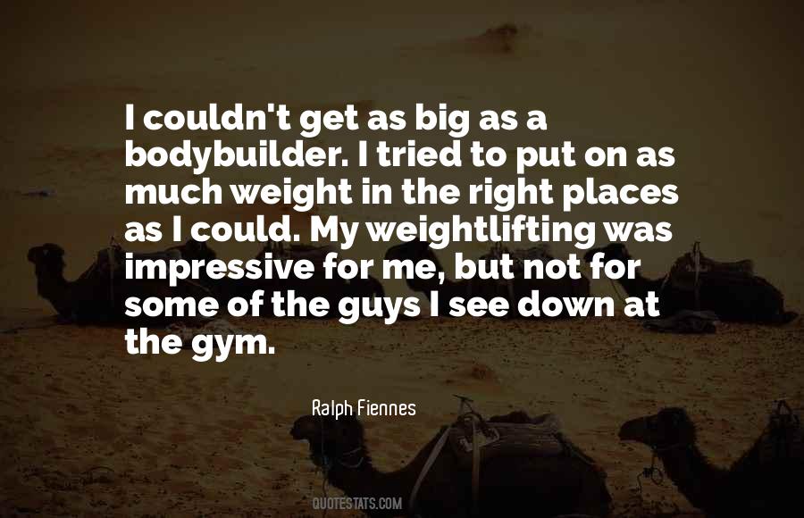 Ralph Fiennes Quotes #57354