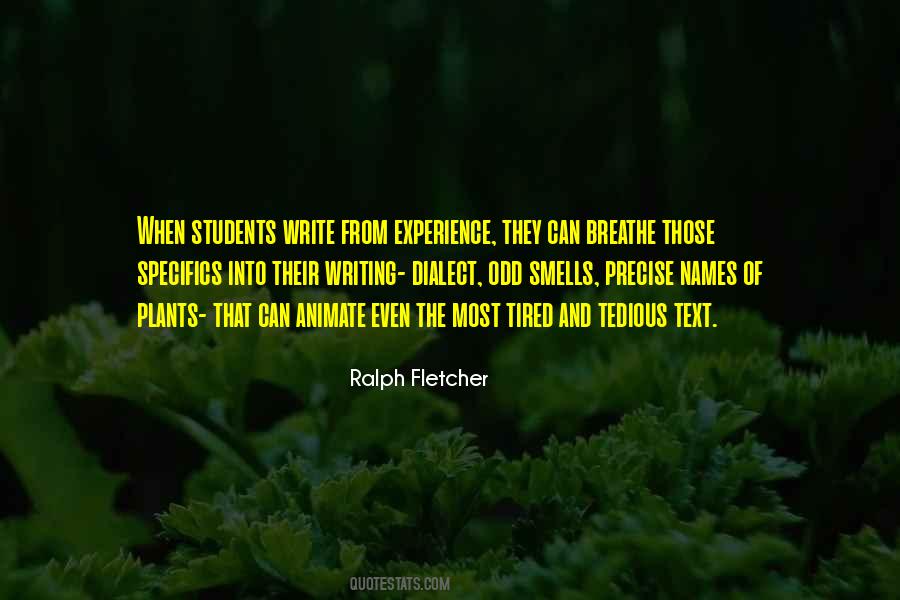 Ralph Fletcher Quotes #1541390